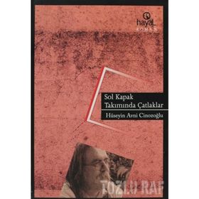 SOL KAPAK TAKIMINDA ÇATLAKLAR - HÜSEYİN AVNI CİNOZOĞLU