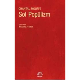 Sol Popülizm - Chantal Mouffe