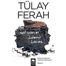 Sol Yanım Kömür Karası - Tülay Ferah
