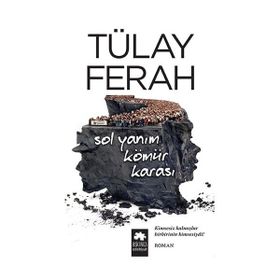 Sol Yanım Kömür Karası - Tülay Ferah