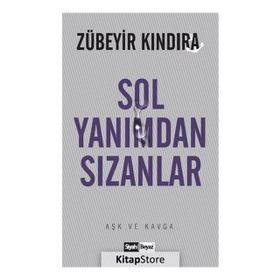 Sol Yanımdan Sızanlar - Zübeyir Kındıra