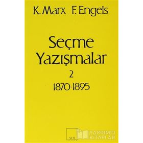 Sol Yayınları Seçme Yazışmalar 2 (1870-1895)