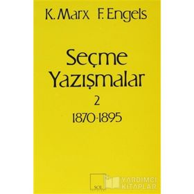 Sol Yayınları Seçme Yazışmalar 2 (1870-1895)