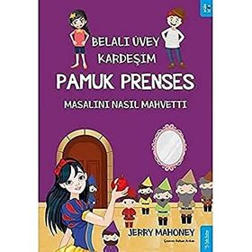 Sola Kidz Belalı Üvey Kardeşim Pamuk Prenses Masalını Nasıl Mahvetti?