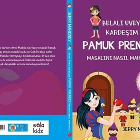 Sola Kidz Belalı Üvey Kardeşim Pamuk Prenses Masalını Nasıl Mahvetti?