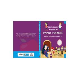 Sola Kidz Belalı Üvey Kardeşim Pamuk Prenses Masalını Nasıl Mahvetti?
