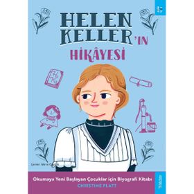 Sola Kidz Helen Keller'ın Hikayesi Okumaya Yeni Başlayan Çocuklar Biyografi Kitabı