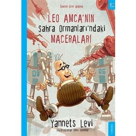 Sola Kidz Leo Amcanın Sahra Ormanları'ndaki Maceraları