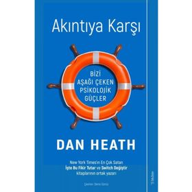 Sola Unitas Dan Heath Akıntıya Karşı