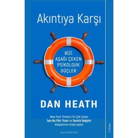 Sola Unitas Dan Heath Akıntıya Karşı