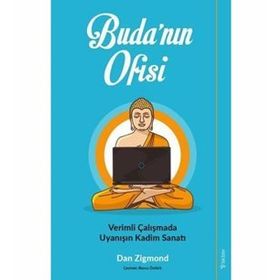 Sola Unitas Dan Zigmond Budanın Ofisi Verimli Çalışmada Uyanışın Kadim Sanatı