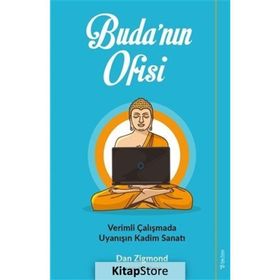 Sola Unitas Dan Zigmond Budanın Ofisi Verimli Çalışmada Uyanışın Kadim Sanatı