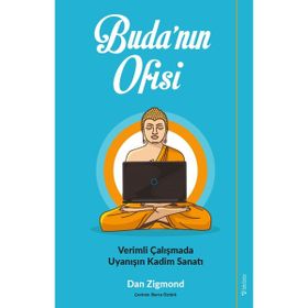 Sola Unitas Dan Zigmond Budanın Ofisi Verimli Çalışmada Uyanışın Kadim Sanatı