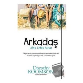 Sola Unitas Dorothy Koomson Arkadaş