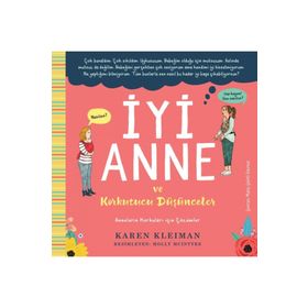 Sola Unitas İyi Anne ve Korkutucu Düşünceler