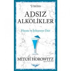 Sola Unitas Kısaltılmış Klasikler Serisi Adsız Alkolikler
