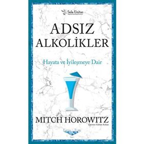 Sola Unitas Kısaltılmış Klasikler Serisi Adsız Alkolikler