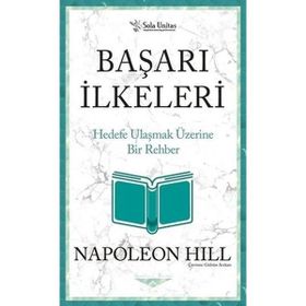 Sola Unitas Kısaltılmış Klasikler Serisi Başarı İlkeleri