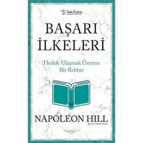 Sola Unitas Kısaltılmış Klasikler Serisi Başarı İlkeleri