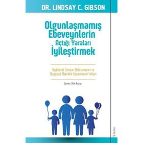 Sola Unitas Olgunlaşmamış Ebeveynlerin Açtığı Yaraları İyileştirmek