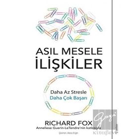 Sola Unitas Richard Fox Asıl Mesele İlişkiler