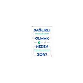 Sola Unitas Sağlıklı Olmak Neden Zor? Dayna Lee Baggley