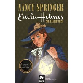 Solak Leydi Vakası - Enola Holmes - Eksik Parça Yayınları