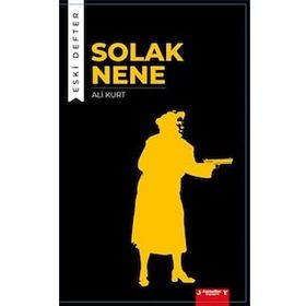 Solak Nene - Eski Defter - Ali Kurt
