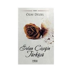 Solan Çiçeğin Türküsü- Özay Düzel
