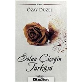Solan Çiçeğin Türküsü- Özay Düzel