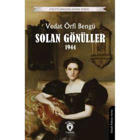 Solan Gönüller 1944 - Vedat Örfi Bengü