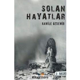 Solan Hayatlar - Kamile Özdemir