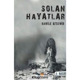 Solan Hayatlar - Kamile Özdemir