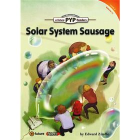 Solar System Sausage - PYP Readers Level 2 Volume 11 - Edward Zrudlo
