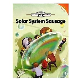 Solar System Sausage - PYP Readers Level 2 Volume 11 - Edward Zrudlo