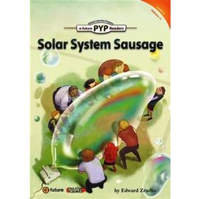 Solar System Sausage - PYP Readers Level 2 Volume 11 - Edward Zrudlo