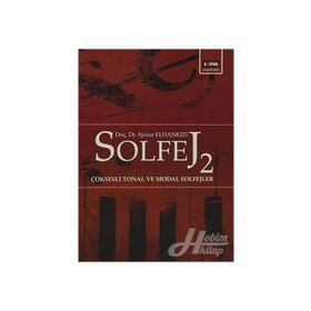 Solfej 2 Çoksesli Tonal ve Modal Solfejler - Aynur Elhankızı