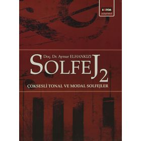 Solfej 2 Çoksesli Tonal ve Modal Solfejler - Aynur Elhankızı