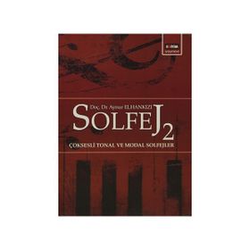 Solfej 2 Çoksesli Tonal ve Modal Solfejler - Aynur Elhankızı