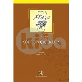 Solgun Çiçekler - M. Şerafeddin Yaltkaya