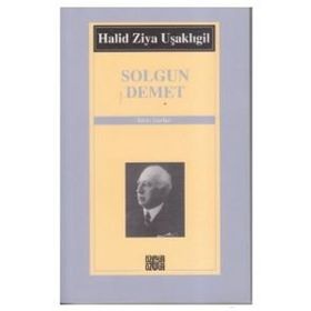 SOLGUN DEMET - HALID ZIYA UŞAKLIGİL