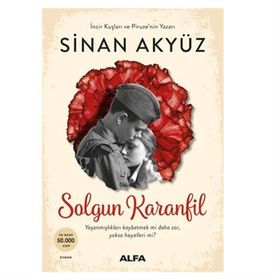 Solgun Karanfil - Sinan Akyüz