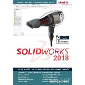 Solid Works 2018 - Eğitim Videolu - Görkem Karagöz