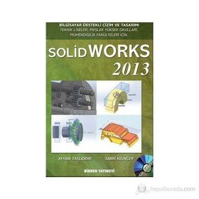 SOLIDWORKS 2013 - AYHAN TAŞLIDERE;SABRI KILINÇER