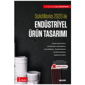 Solidworks 2020 ile Endüstriyel Ürün Tasarımı - Seçkin Yayıncılık