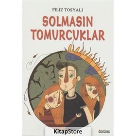 Solmasın Tomurcuklar - Filiz Tosyalı