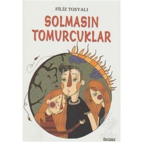 Solmasın Tomurcuklar - Filiz Tosyalı
