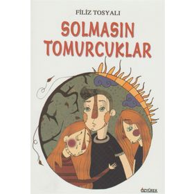 Solmasın Tomurcuklar - Filiz Tosyalı