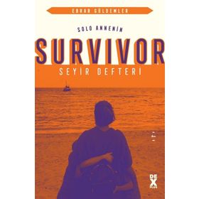 Solo Annenin Survivor Seyir Defteri - Ebrar Güldemler