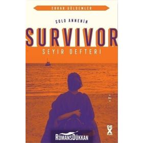 Solo Annenin Survivor Seyir Defteri - Ebrar Güldemler